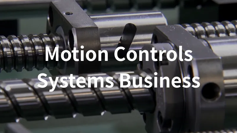 Motion Control Systems Business